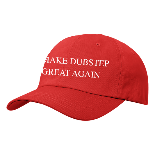 Make Dubstep Great Again Cap